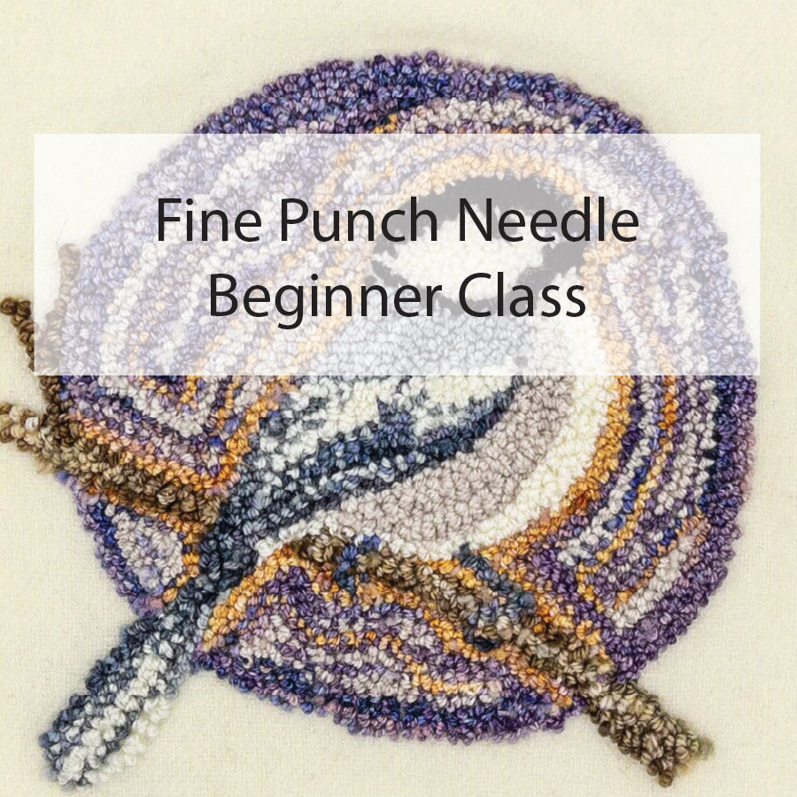 Introduction to Fine Punch Needle - Saturday February 7, 1pm-3pm